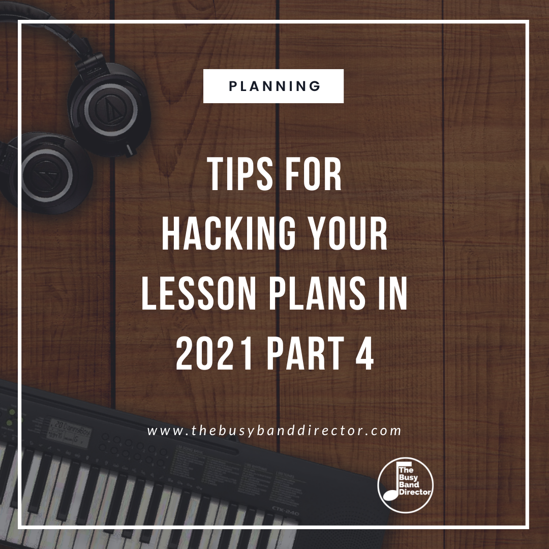 Tips for hacking your lesson plans part 4